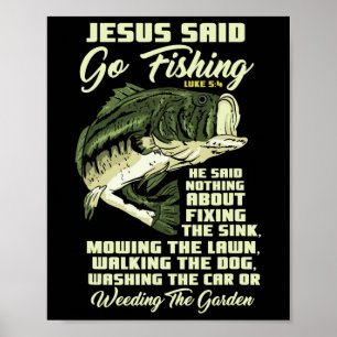 Jesus Said Go Fishing Fish Story Bible Angling Bys Poster