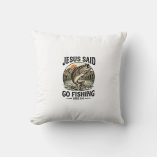 Jesus Said Go Fishing Vintage Bass Christian Cushion