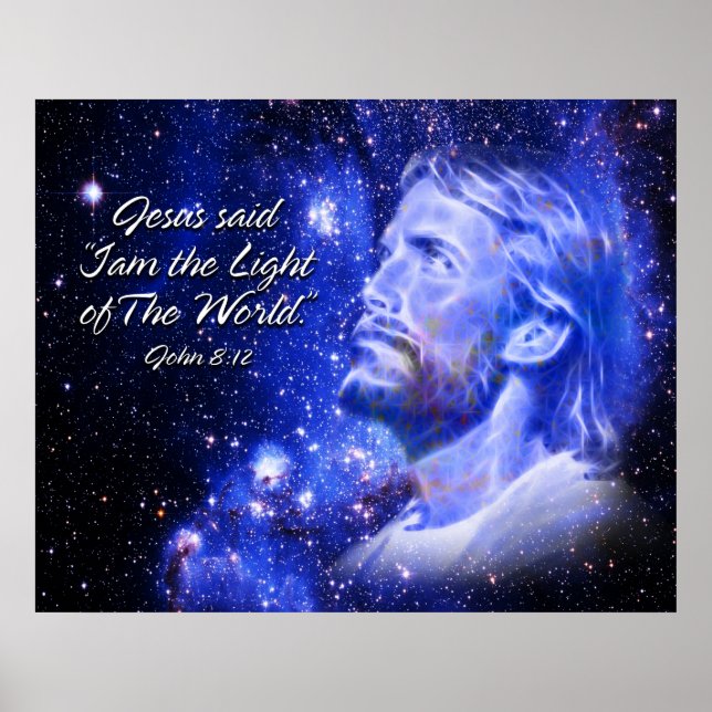 Jesus said " I am ...Print Poster (Front)
