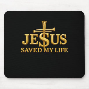 Jesus Saved My Life Christian Cross Faith Gift Men Mouse Pad
