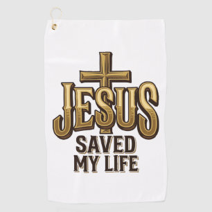 Jesus Saved My Life Cross Vintage Golf Towel