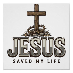 Jesus Saved My Life Vintage Engraving Christian De Poster
