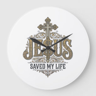 Jesus Saved My Life Vintage Engraving Christian Sh Large Clock