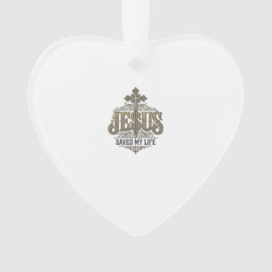 Jesus Saved My Life Vintage Engraving Christian Sh Ornament