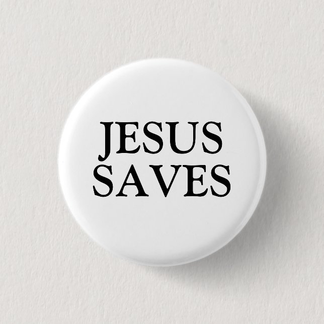 Jesus Saves 3 Cm Round Badge (Front)