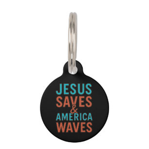 Jesus Saves & America Waves Vintage Christian Pet Tag