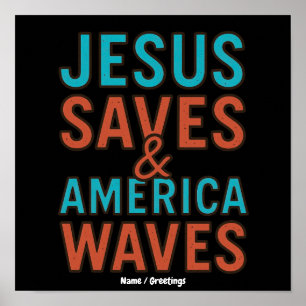 Jesus Saves & America Waves Vintage Christian  Poster