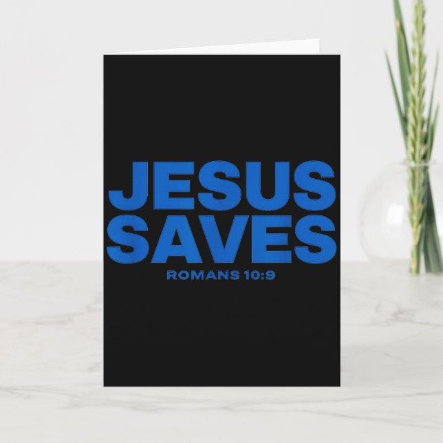 Jesus Saves Bible Verse Romans 10 9 Statement  Card (Front)