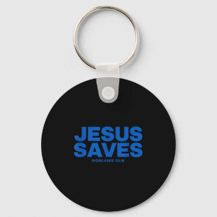 Jesus Saves Bible Verse Romans 10 9 Statement Key Ring