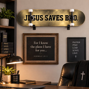 Jesus Saves Bro. Abstract Grunge Skateboard