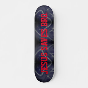 Jesus Saves Bro. Abstract Pattern Blue Skateboard