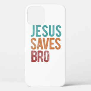 Jesus Saves Bro Christian Religious Jesus  iPhone 12 Case