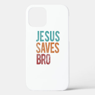 Jesus Saves Bro Christian Religious Jesus iPhone 12 Case