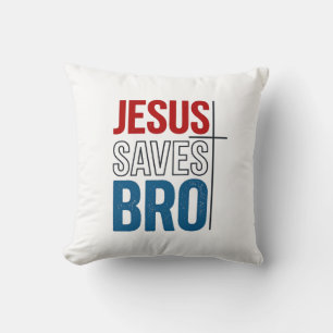 Jesus Saves Bro Christian Typography T-Shirt Desig Cushion
