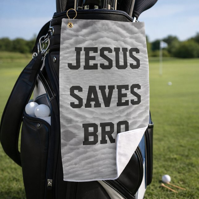 Jesus Saves Bro.  Golf Towel (Creator Uploaded)