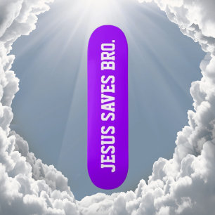 Jesus Saves Bro. Neon Purple Skateboard