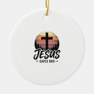 Jesus Saves Bro Vintage Christian Cross Shirt Desi Ceramic Ornament