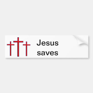 Jesus saves bumper sticker