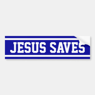 Jesus Saves Bumper Sticker