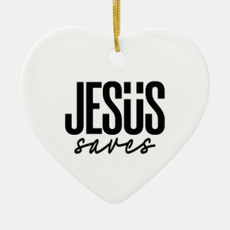 JESUS SAVES CERAMIC ORNAMENT