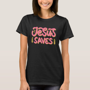 Jesus Saves God Bible Christ Christian T-Shirt