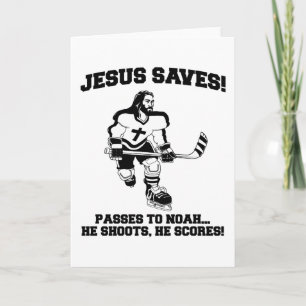 Jesus Saves Hockey funny tshirt Card