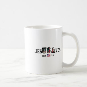 Jesus Saves Jesusaves Usa American Flag Patriotic Coffee Mug
