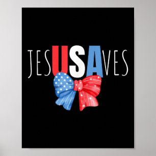 Jesus Saves Jesusaves Usa American Flag Patriotic Poster