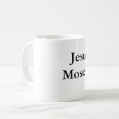 Jesus saves.Moses invests. Coffee Mug (Front Left)
