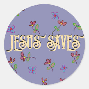 ‘Jesus Saves’ Quote with Florals Purple Classic Round Sticker