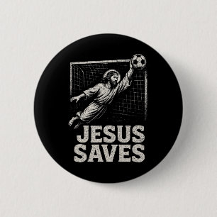 Jesus Saves - Soccer Goalie Christian Inspirationa 6 Cm Round Badge