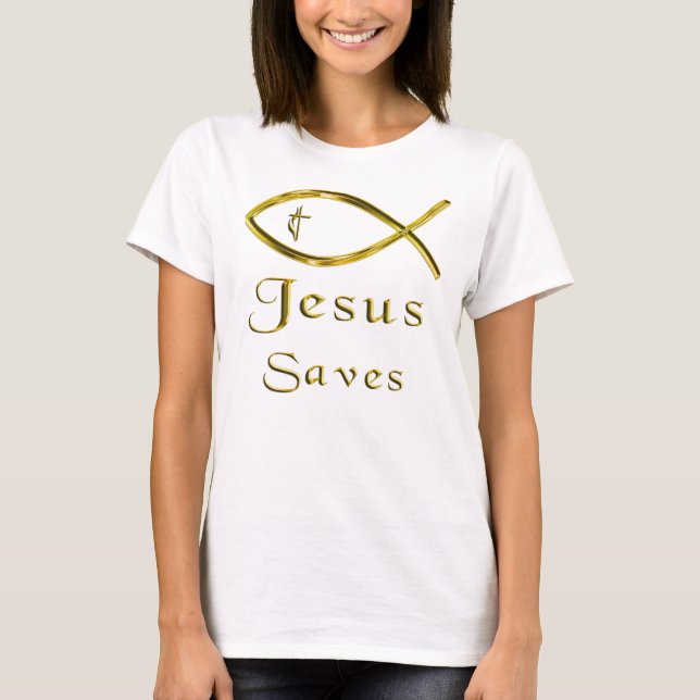 Jesus Saves T-Shirt (Front)