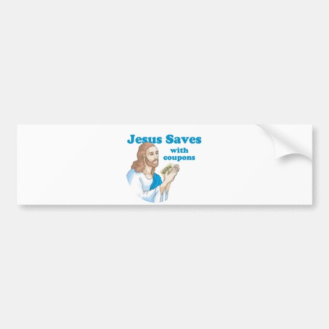 JESUS SAVES WITH COUPONS BUMPER STICKER (Front)