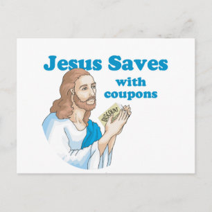 JESUS SAVES WITH COUPONS POSTCARD