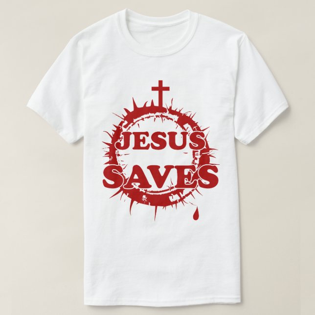Jesus Saves with Cross and Crown of Thorns T-Shirt (Design Front)
