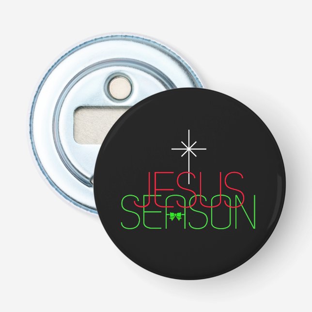 Jesus Season Bottle Opener (Front)