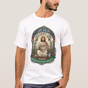 Jesus Seed Packet Label Jesus Seed Packet Christia T-Shirt