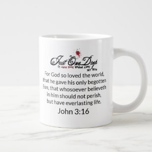 Jesus Shed His Blood For My Sins - Coffee Mug