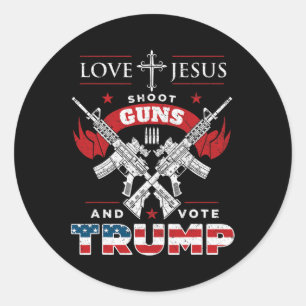 Jesus. Shoot Guns. And Vote Trump 2020 Flag Classic Round Sticker