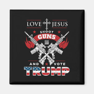Jesus. Shoot Guns. And Vote Trump 2020 Flag  Magnet