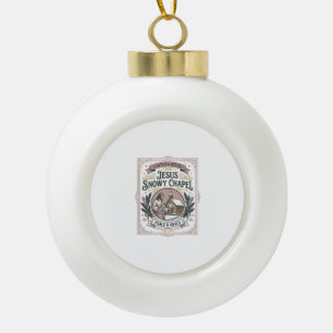 Jesus Snowy Chapel Jesus Snowy Chapel Christian Fa Ceramic Ball Christmas Ornament