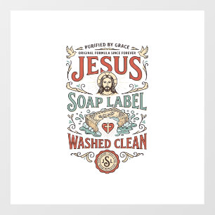 Jesus Soap Label Washed Clean Jesus Soap Washed Cl