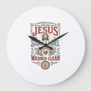 Jesus Soap Label Washed Clean Jesus Soap Washed Cl Large Clock