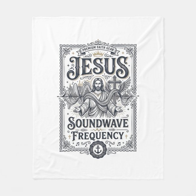Jesus Soundwave Frequency Jesus Soundwave Frequenc Fleece Blanket (Front)