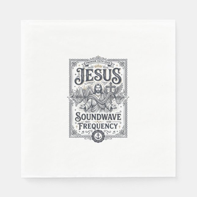 Jesus Soundwave Frequency Jesus Soundwave Frequenc Napkin (Front)
