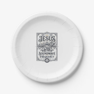 Jesus Soundwave Frequency Jesus Soundwave Frequenc Paper Plate