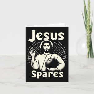 Jesus Spares Mens Womens Kids Ten Pin Bowling Card