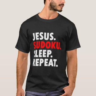 Jesus Sudoku Sleep Repeat Novelty Hobby T-Shirt