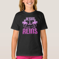 Jesus Take The Reins Cool Race Horse T T-