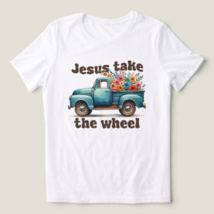 Jesus take the wheel Tri-Blend shirt